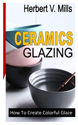 Cover of Ceramics Glazing