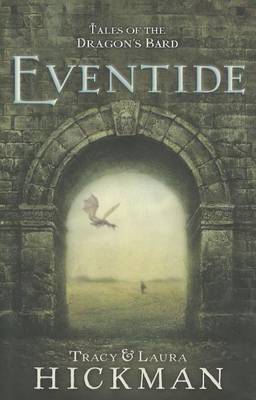 Eventide by Tracy Hickman, Laura Hickman
