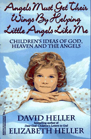 Book cover for Angels Must Get Their Wings by Helping Little Angels Like ME