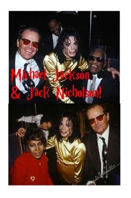 Book cover for Michael Jackson & Jack Nicholson!