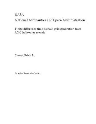 Book cover for Finite Difference Time Domain Grid Generation from AMC Helicopter Models