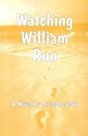 Book cover for Watching William Run