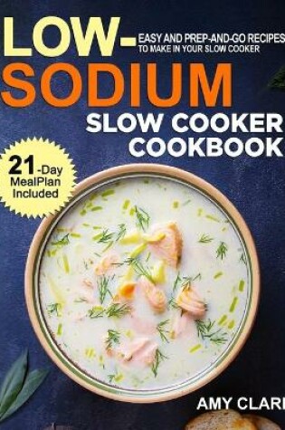 Cover of Low Sodium Slow Cooker Cookbook