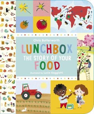 Book cover for Lunchbox: The Story of Your Food