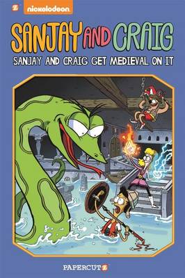 Book cover for Sanjay and Craig #4: Sanjay and Craig Get Medieval on It