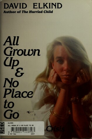 Cover of All Grown up and No Place to Go