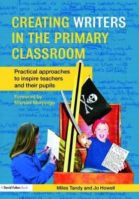 Book cover for Creating Writers in the Primary Classroom