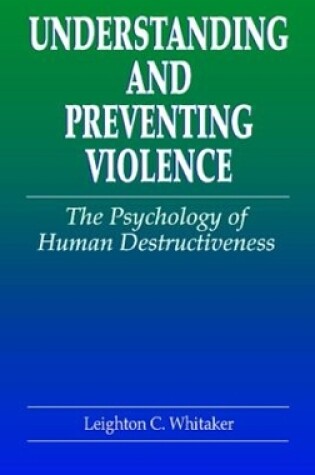 Cover of Understanding and Preventing Violence