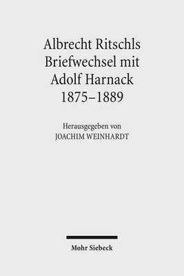 Book cover for Albrecht Ritschls Briefwechsel mit Adolf Harnack 1875 - 1889