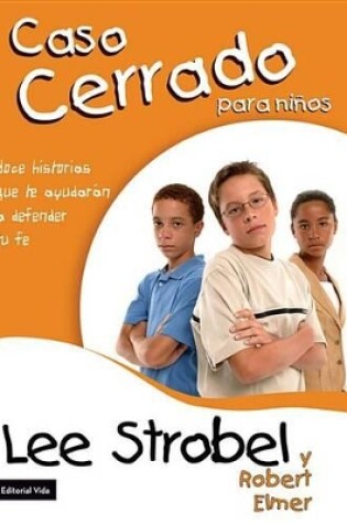 Cover of El Caso Cerrado Para Ni�os