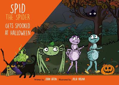 Cover of Spid the Spider Gets Spooked at Halloween