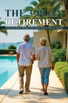 Book cover for The 3-Plan Retirement