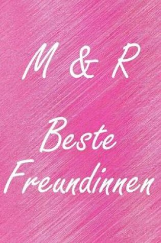 Cover of M & R. Beste Freundinnen