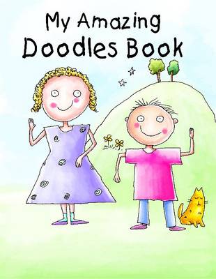 Book cover for My Amazing Doodles Book