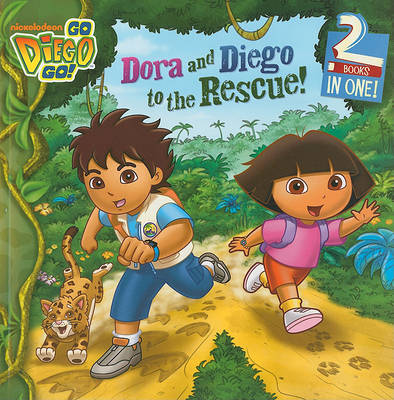 Cover of Dora and Diego to the Rescue!