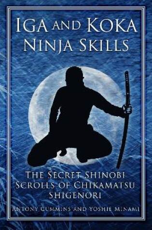 Cover of Iga and Koka Ninja Skills