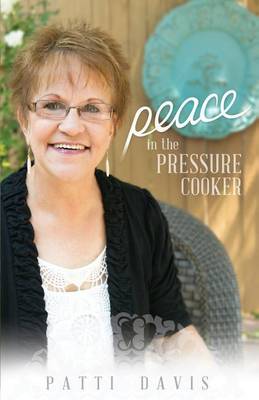 Book cover for Peace in the Pressure Cooker