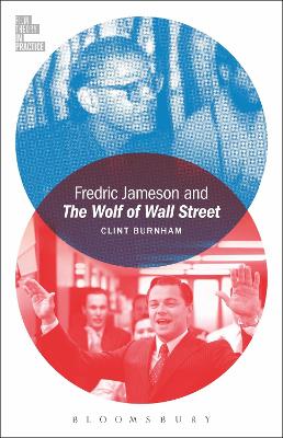 Book cover for Fredric Jameson and The Wolf of Wall Street