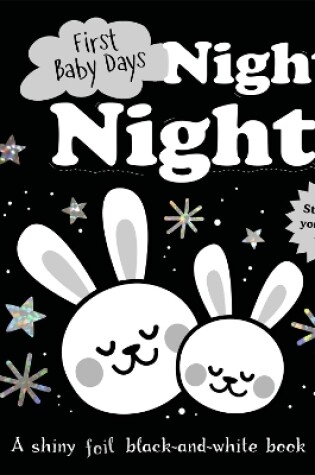 Cover of First Baby Days: Night, Night