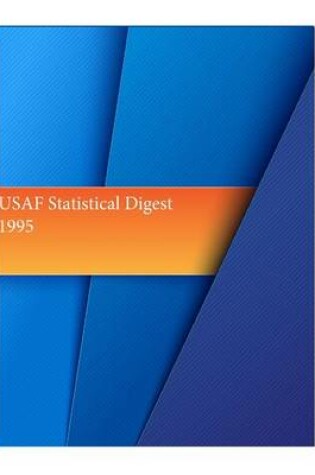 Cover of USAF Statistical Digest 1995