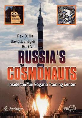 Cover of Russia's Cosmonauts: Inside the Yuri Gagarin Training Center