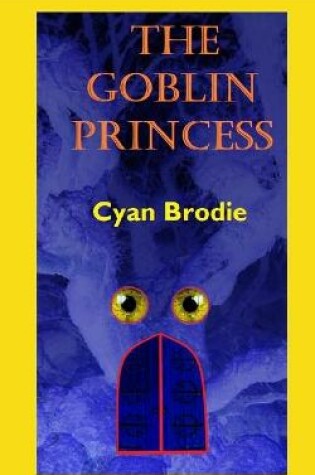 Cover of The Goblin Princess