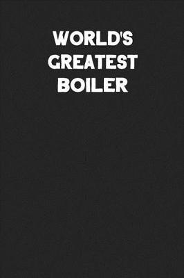 Book cover for World's Greatest Boiler