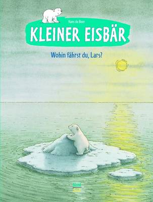 Book cover for Kleiner Eisbär - Wohin Fährst Du, Lars?