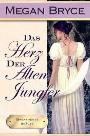 Cover of Das Herz der alten Jungfer