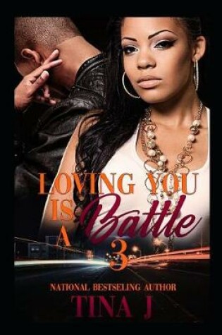 Cover of Loving You Is A Battle 3