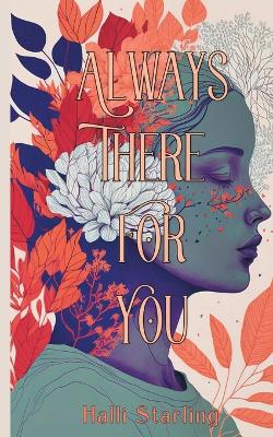 Book cover for Always There For You