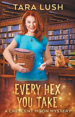 Book cover for Every Hex You Take