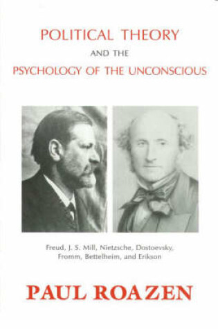 Cover of Political Theory and the Psychology of the Unconscious