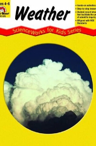 Cover of Weather - Scienceworks for Kids