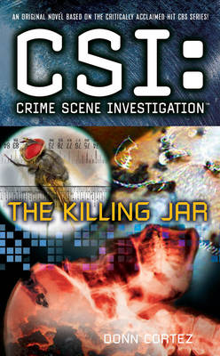 Cover of Crime Scene Investigation: The Killing Jar