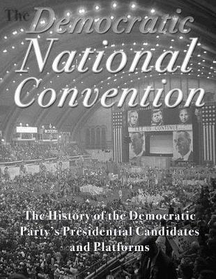 Book cover for The Democratic National Convention