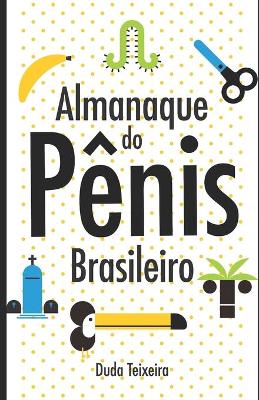 Book cover for Almanaque do penis brasileiro