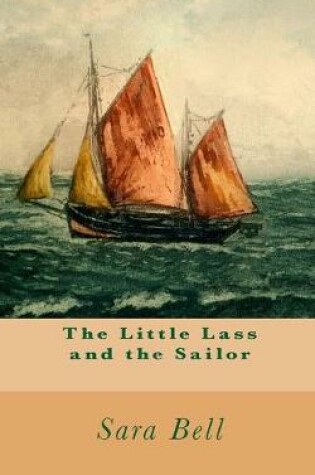 Cover of The Little Lass and the Sailor