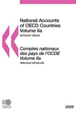 Cover of National Accounts of OECD Countries 2009, Volume IIa, Detailed Tables