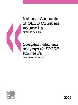 Book cover for National Accounts of OECD Countries 2009, Volume IIa, Detailed Tables