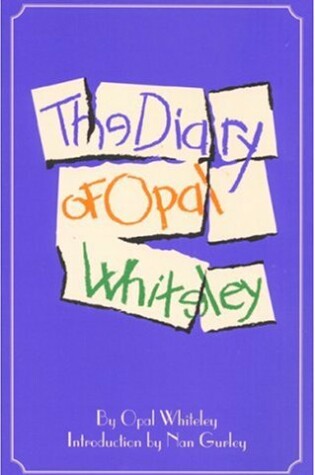 Cover of The Diary of Opal Whiteley