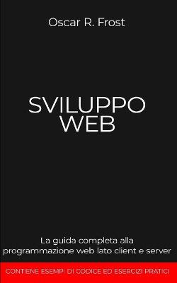 Book cover for Sviluppo Web