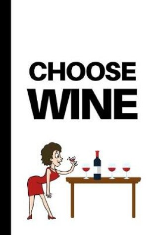 Cover of Choose Wine