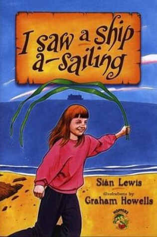 Cover of Hoppers Series: I Saw a Ship A-Sailing (Big Book)