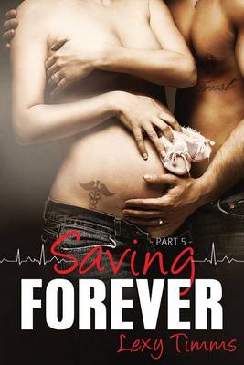 Book cover for Saving Forever - Part 5
