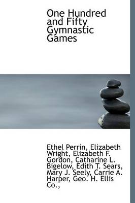 Book cover for One Hundred and Fifty Gymnastic Games