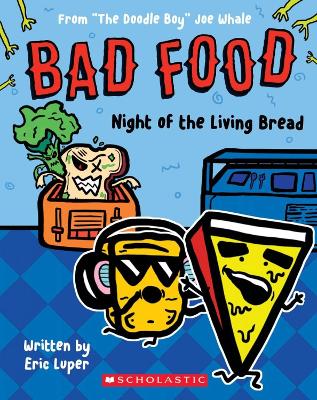 Book cover for Bad Food 5: Night of the Living Bread