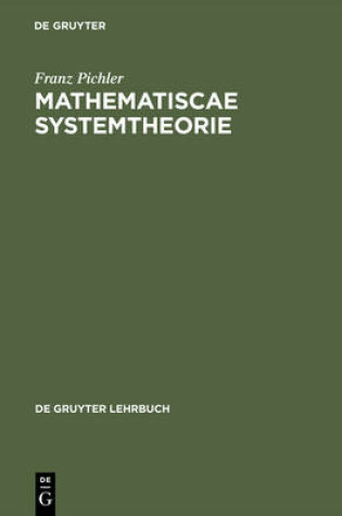 Cover of Matematische Systemtheorie