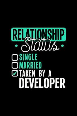 Book cover for Relationship Status Taken by a Developer