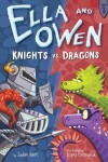 Book cover for Ella and Owen 3: Knights vs. Dragons